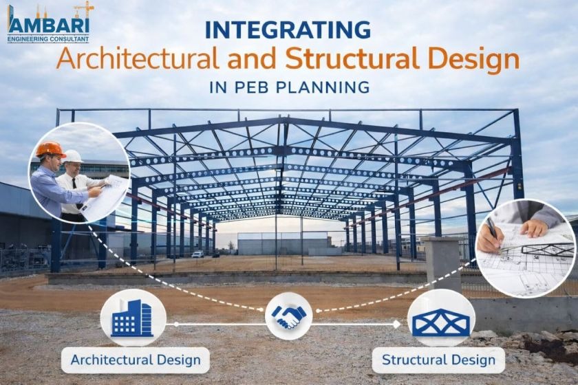 Integrating Architectural and Structural Design in PEB Planning